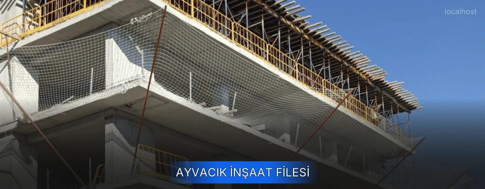 Ayvacık İnşaat Filesi